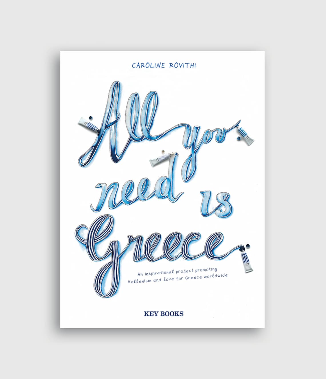 Key Books All You Need Is Greece