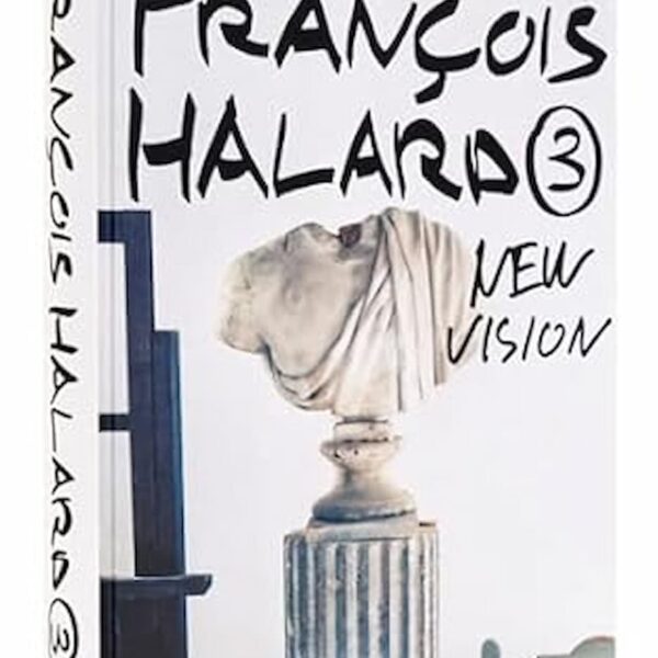 Book Francois Halard 3: New Vision